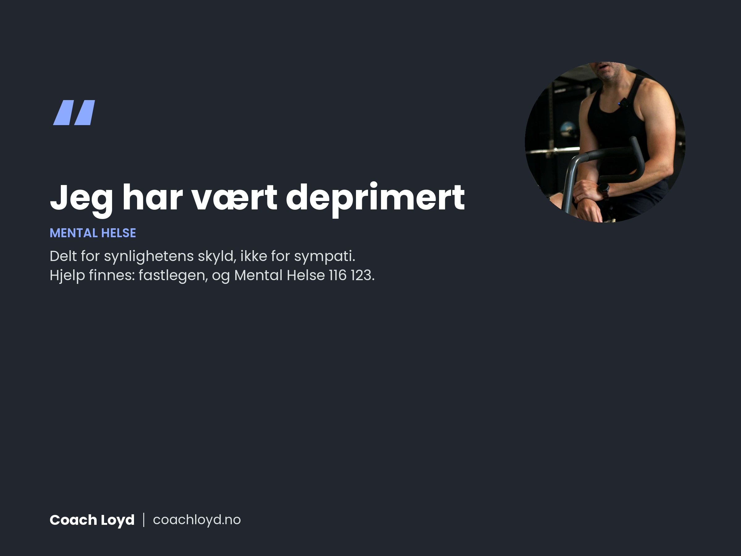 Jeg har vært deprimert