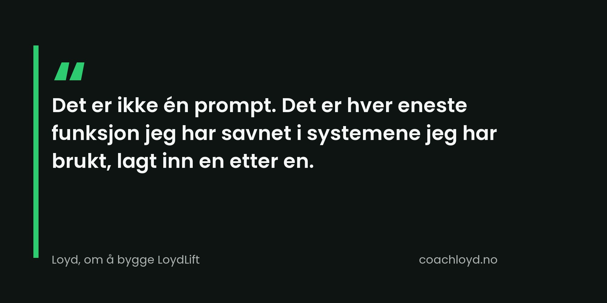 Sitat: det er ikke én prompt