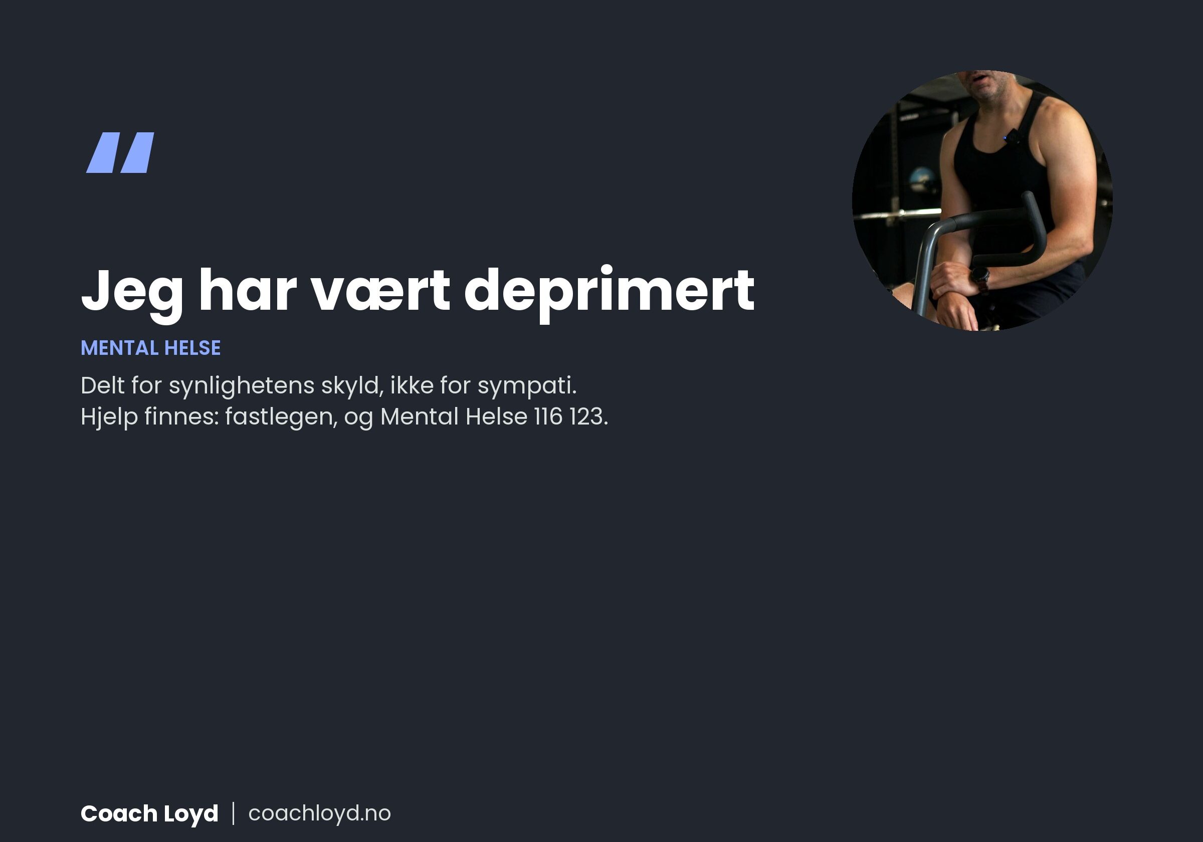Jeg har vært deprimert